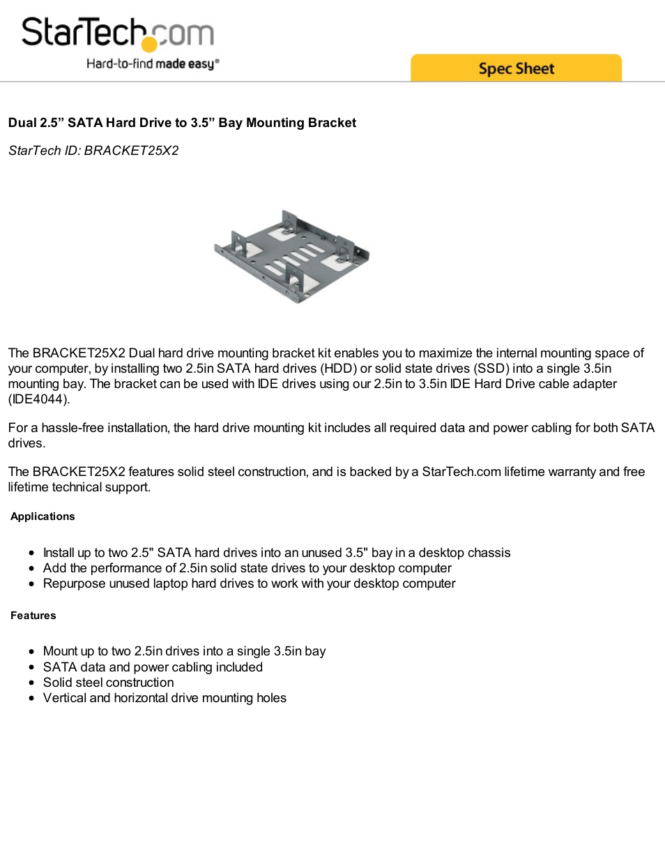 StarTech.com Dual 2.5" to 3.5" HDD Bracket f/SATA Hard Drives for Mounting Bay User Manual | 2 pages