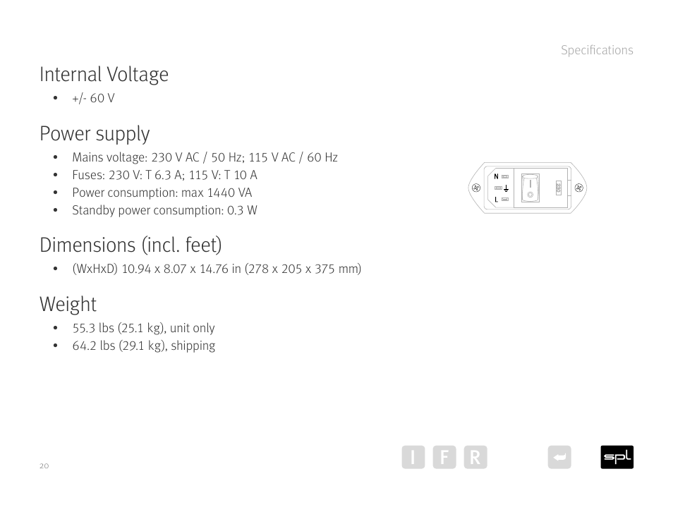 Power supply, Internal voltage, Dimensions (incl. feet) | Weight, I f r, 2ώ 2 ώ, Specifications, 60 v | SPL Performer S1200 Stereo High Power Amplifier (Black) User Manual | Page 20 / 21