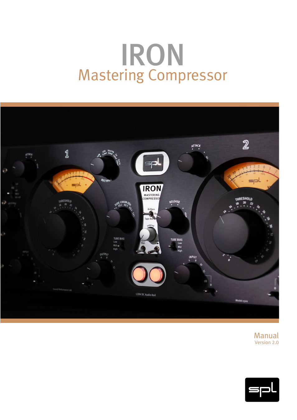 SPL Iron V2 Two-Channel Tube Mastering Compressor (Black/Silver) User Manual | 32 pages