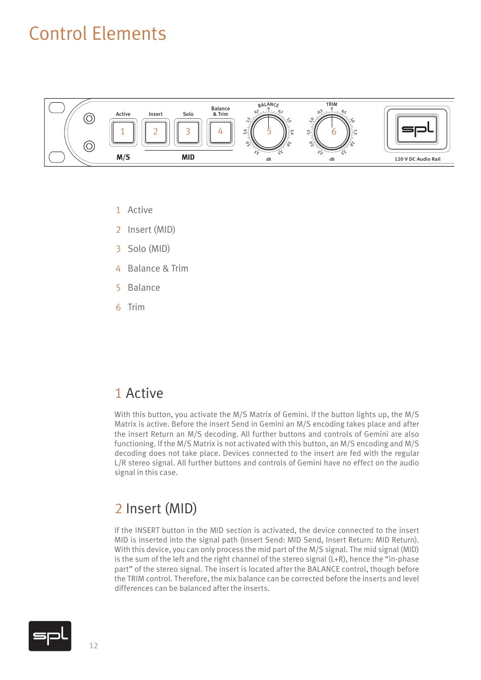 Control elements, 1active, 2insert (mid) | Gemini, Mid m/s side | SPL Gemini M/S Processor for Mastering Applications (Red) User Manual | Page 14 / 22