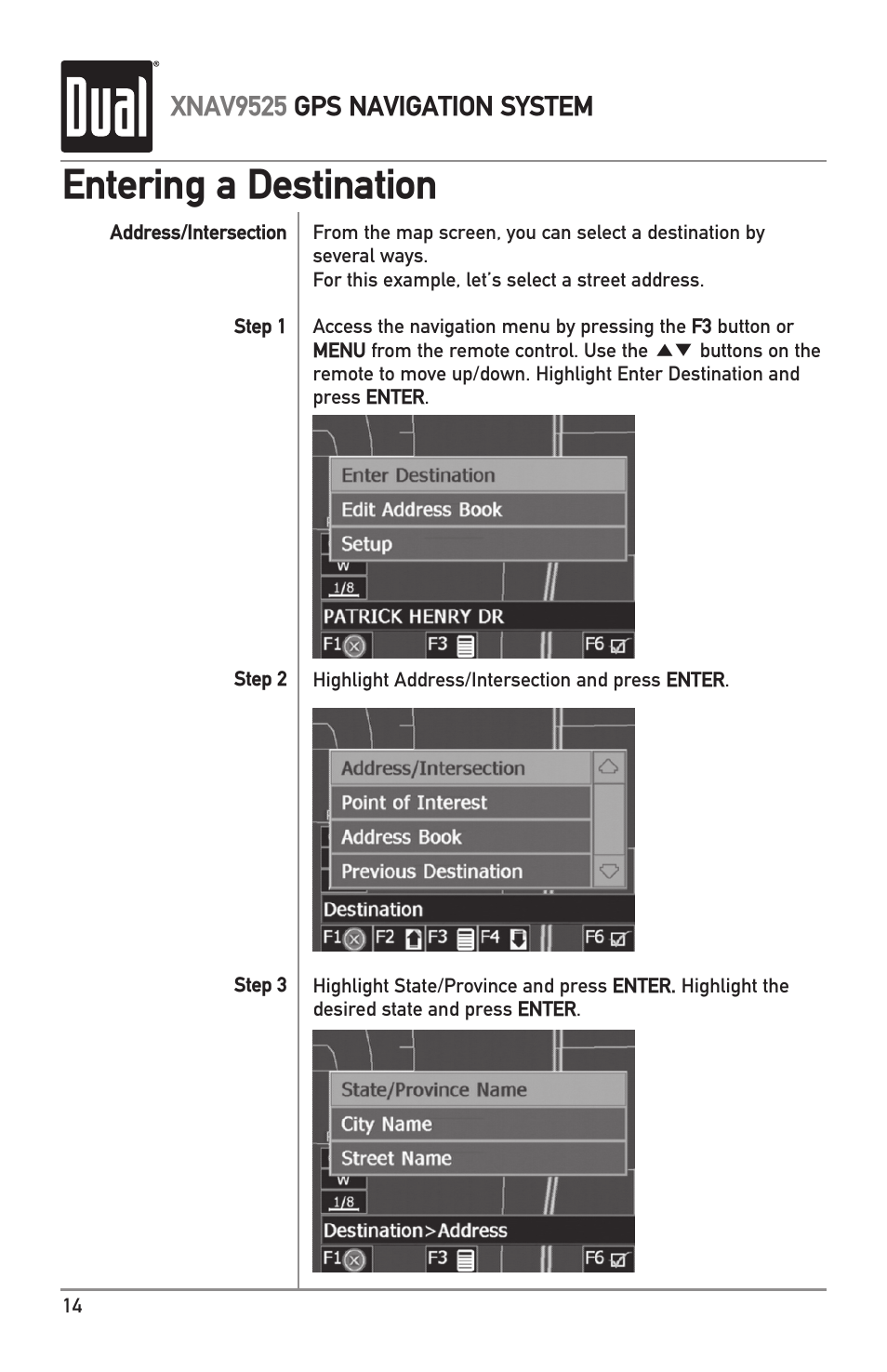 Entering a destination, Xnav9525 gps navigation system | Dual XNAV9525 User Manual | Page 14 / 36