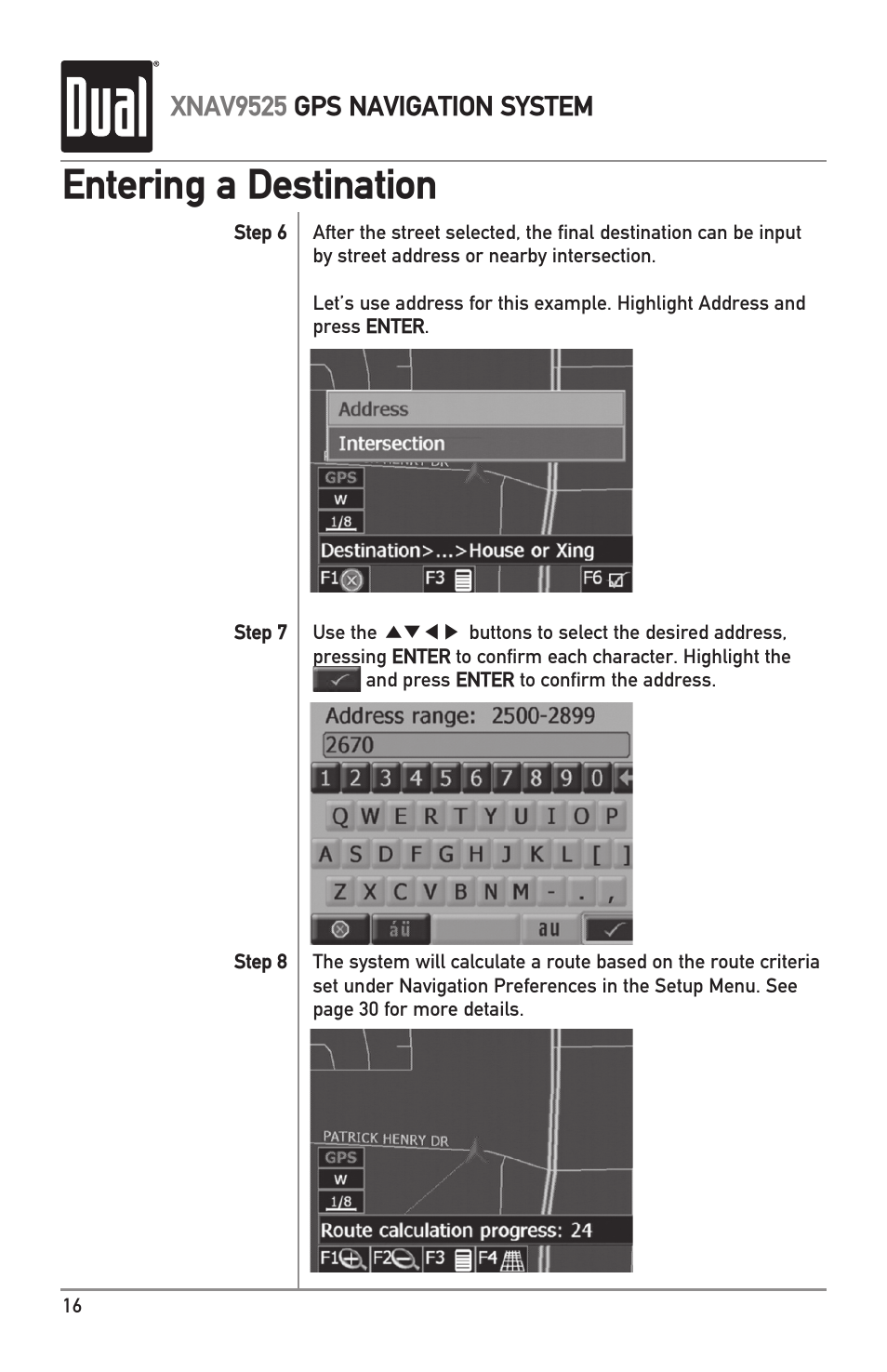 Entering a destination, Xnav9525 gps navigation system | Dual XNAV9525 User Manual | Page 16 / 36