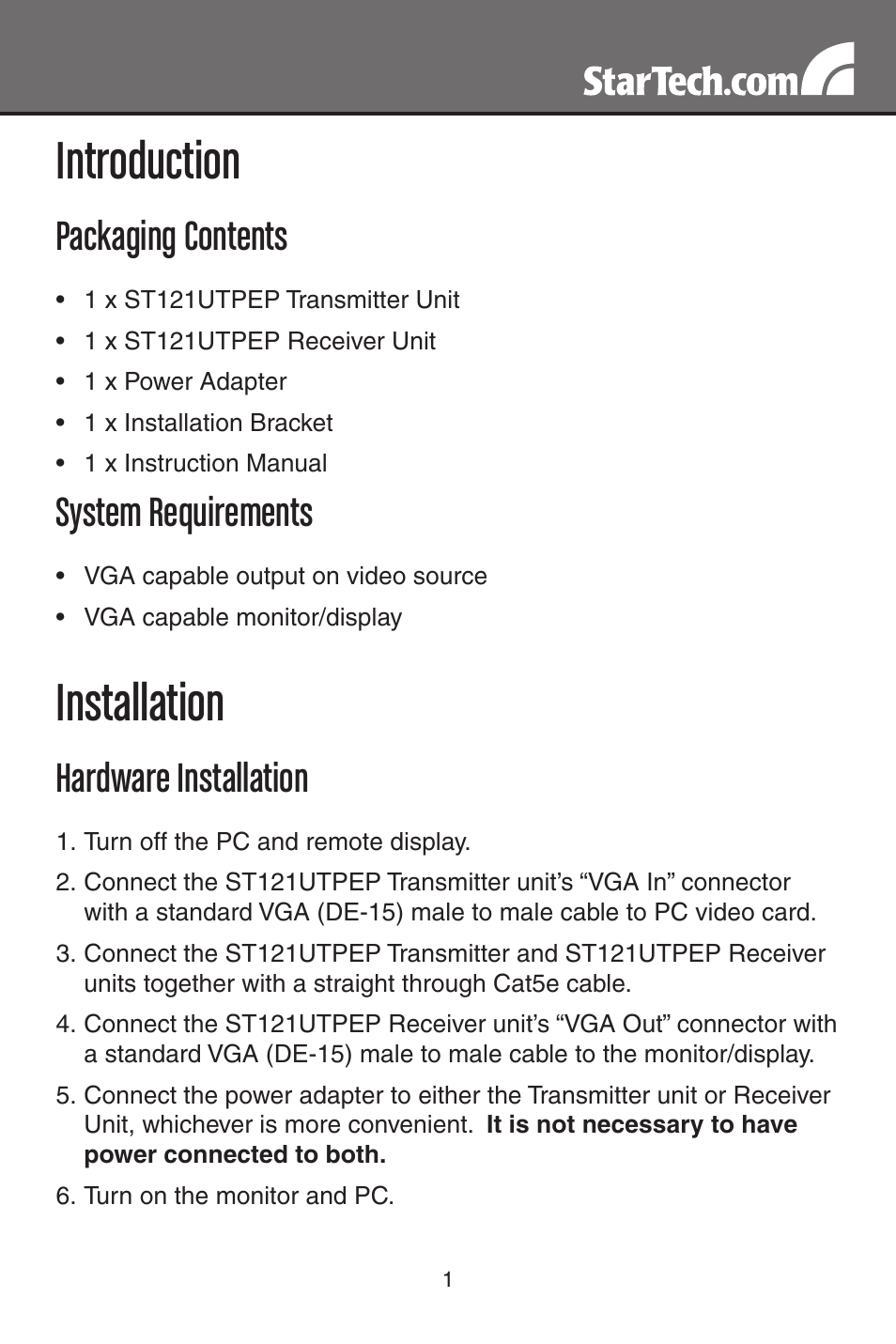 Introduction, Installation, Packaging contents | System requirements, Hardware installation | StarTech.com ST121UTPEP VGA to Cat5 Monitor Extender Kit (Black) User Manual | Page 4 / 8