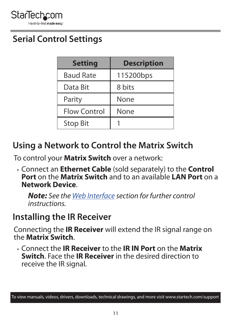 Serial control settings, Using a network to control the matrix switch, Installing the ir receiver | StarTech.com 4x4 HDMI Matrix Switcher with Audio and Ethernet Control (4K60) User Manual | Page 12 / 38