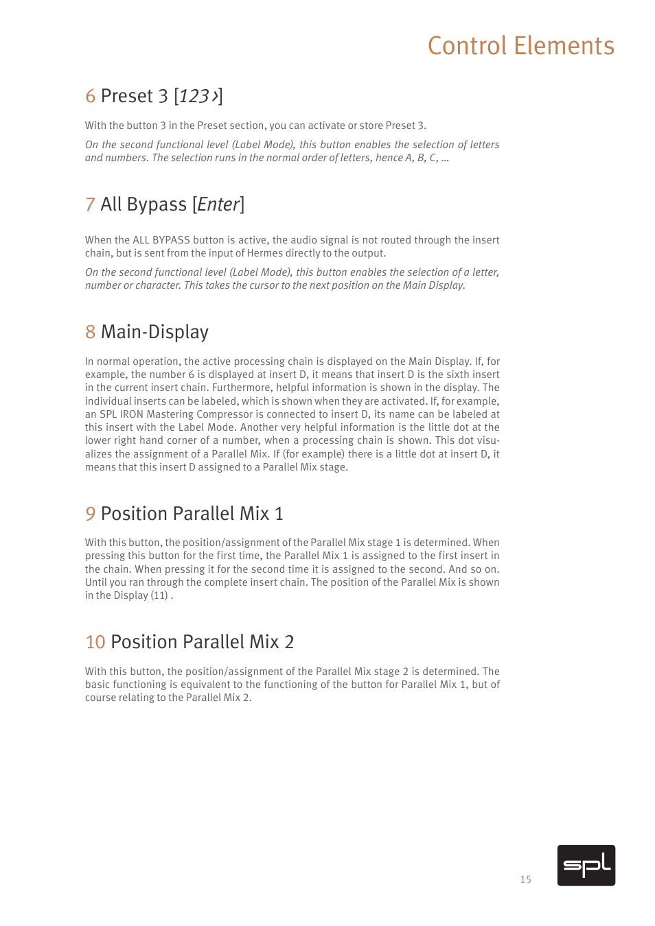 Control elements, 7all bypass [ enter, 8main-display | 9position parallel mix 1, 10 position parallel mix 2 | SPL Hermes Mastering Router with Dual Parallel Mixes (Red) User Manual | Page 17 / 24