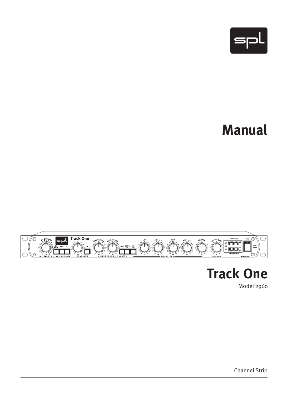 SPL Track One Channel Strip User Manual | 22 pages