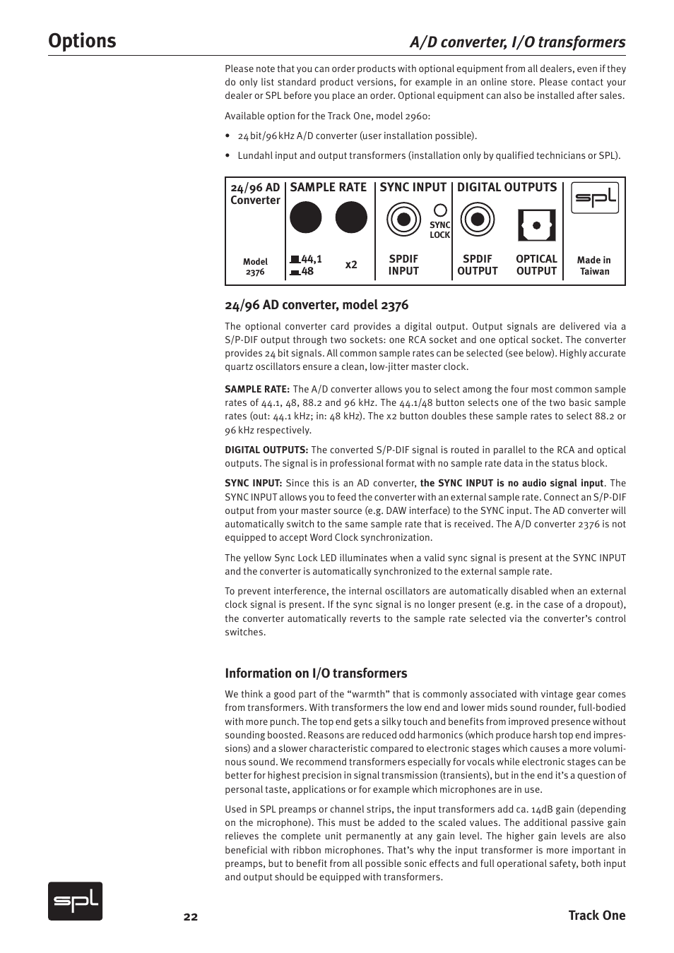 Options, A/d converter, i/o transformers, 22 track one | Information on i/o transformers | SPL Track One Channel Strip User Manual | Page 22 / 22