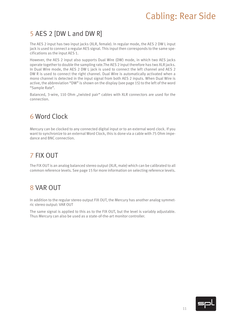 Cabling: rear side, 5aes 2 [dw l and dw r, 6word clock | 7fix out, 8var out | SPL Mercury Mastering D/A Converter (All Black) User Manual | Page 13 / 22