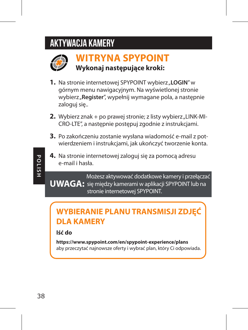 Witryna spypoint, Aktywacja kamery, Uwaga | Wybieranie planu transmisji zdjęć dla kamery | SPYPOINT LINK-MICRO-LTE-V Cellular Trail Camera (Verizon Data Plan) User Manual | Page 38 / 92