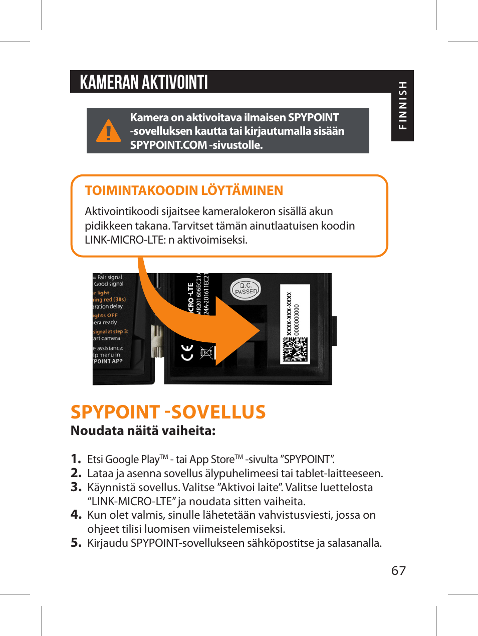 Spypoint -sovellus, Kameran aktivointi | SPYPOINT LINK-MICRO-LTE-V Cellular Trail Camera (Verizon Data Plan) User Manual | Page 67 / 92