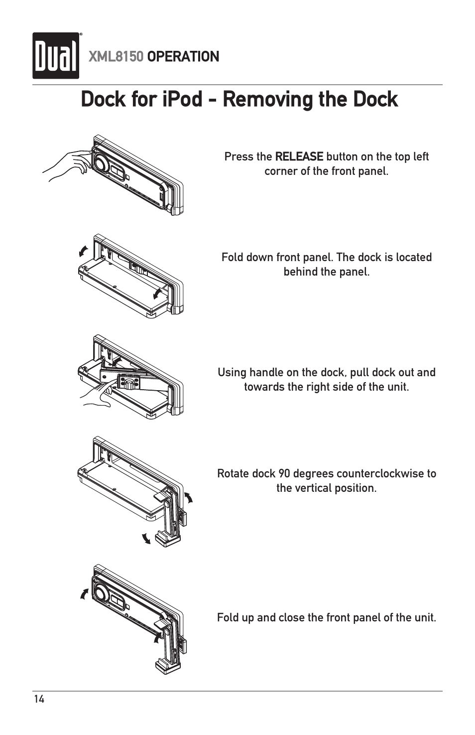 Dock for ipod - removing the dock | Dual XML8150 User Manual | Page 14 / 32