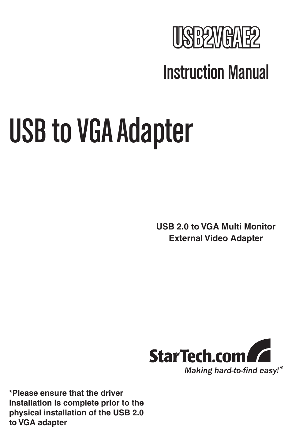 StarTech.com USB to VGA Multi-Monitor External Video Adapter (Gray) User Manual | 14 pages