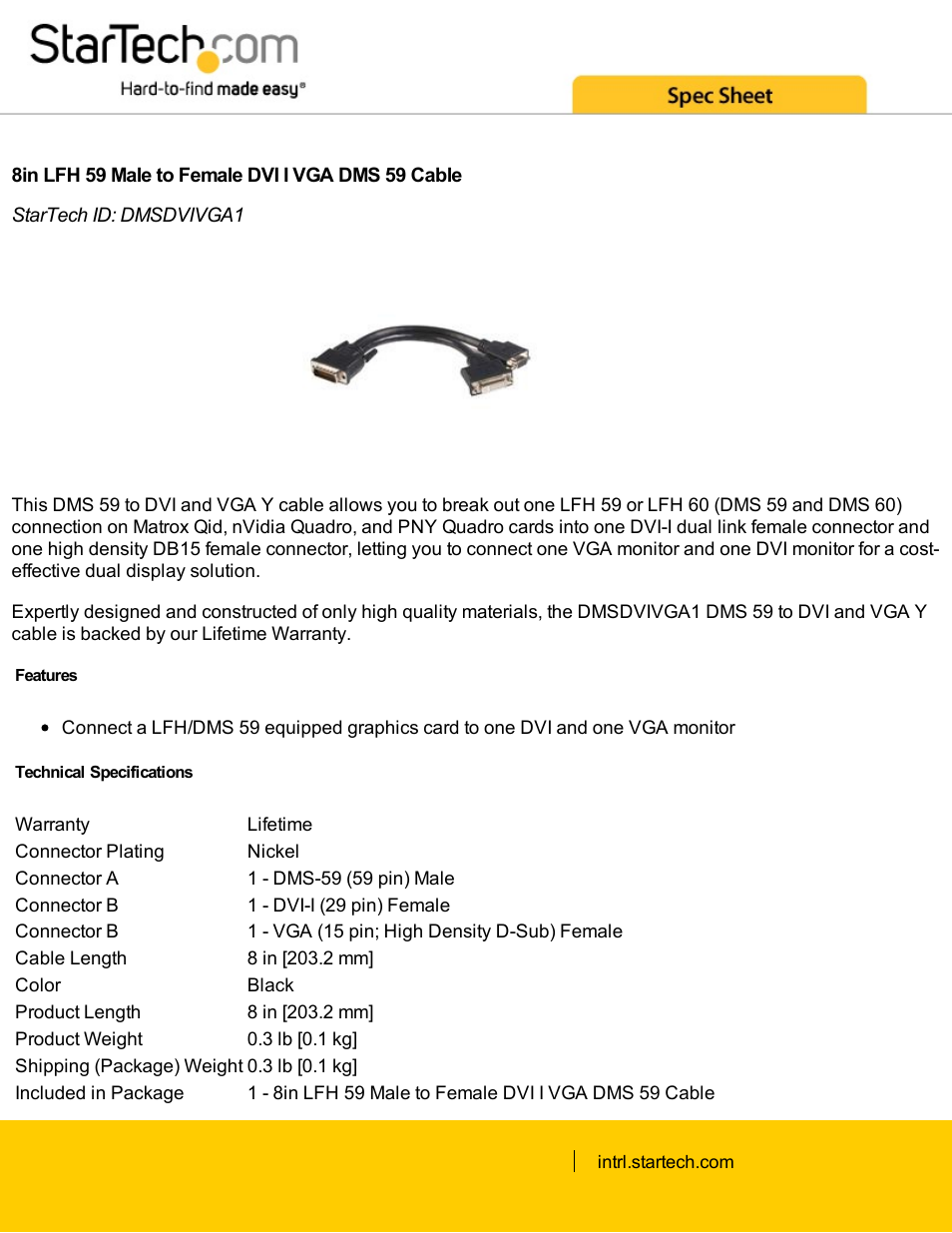 StarTech.com DMS-59 Male to DVI and VGA Female Y Cable (8", Black) User Manual | 2 pages