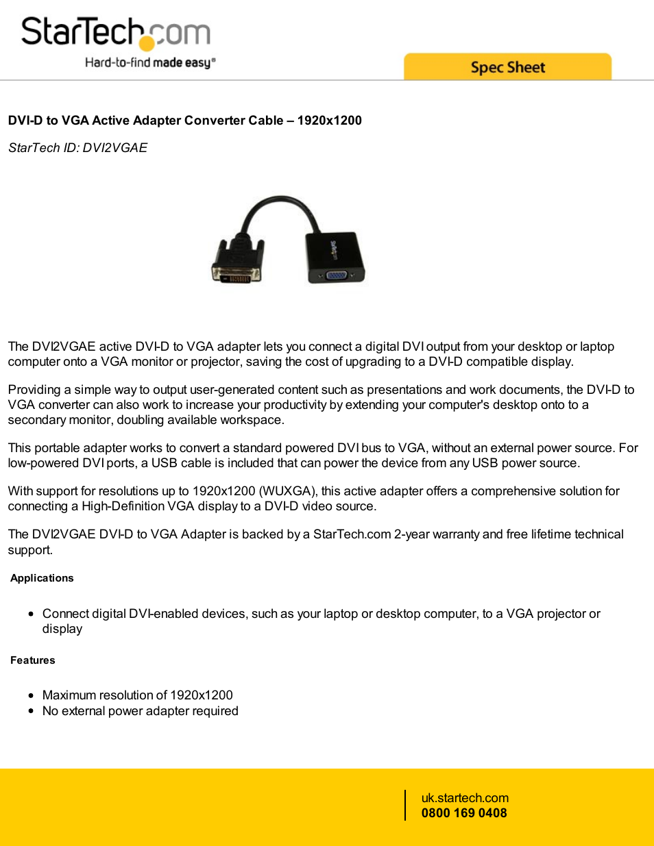 StarTech.com DVI-D Male to VGA Female Active Adapter Converter Cable (Black, 9.8") User Manual | 2 pages