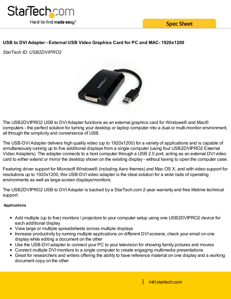 StarTech.com USB 2.0 Type-A Male to DVI-I Female Display Adapter User Manual | 4 pages