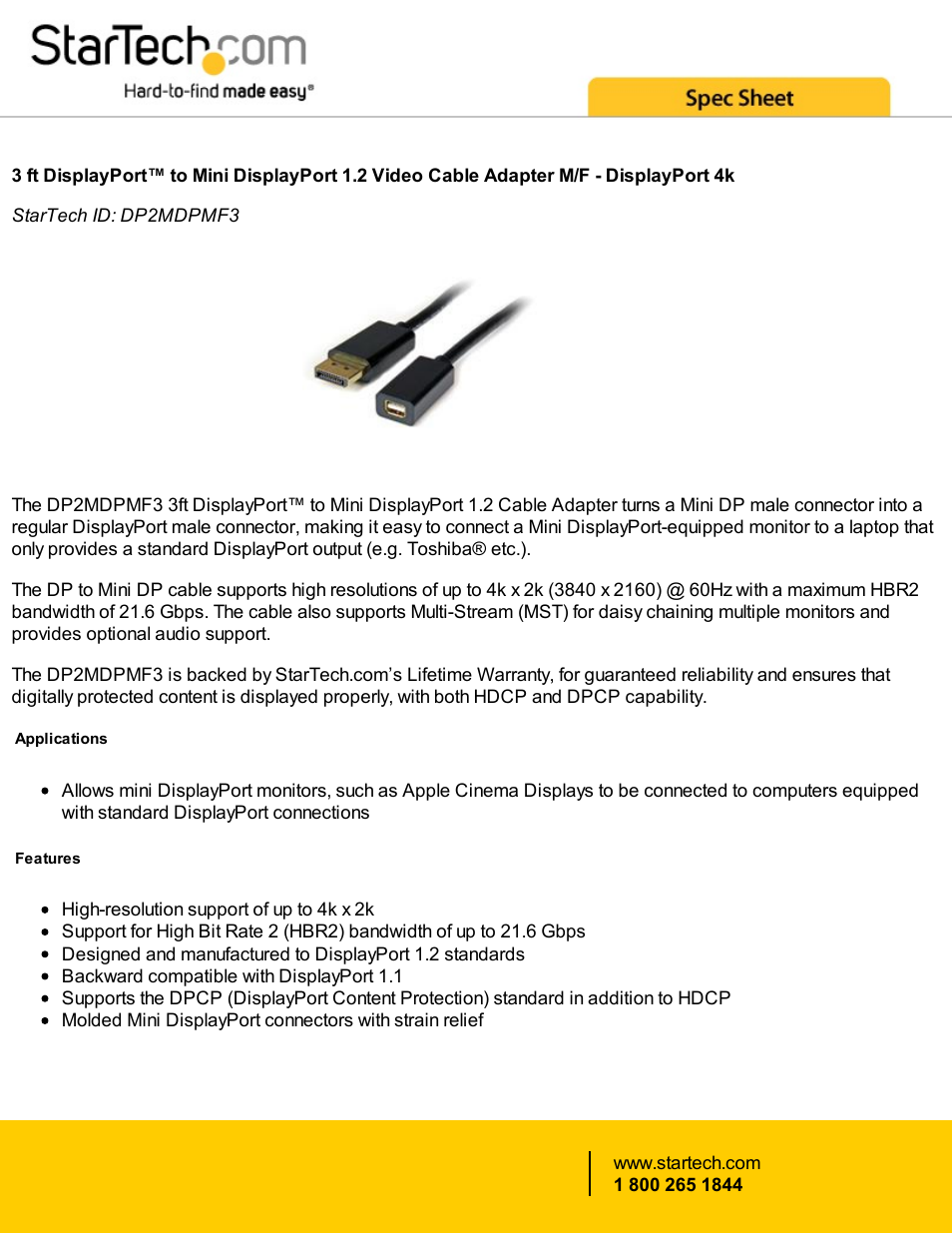 StarTech.com DisplayPort Male to Mini DisplayPort Female Adapter Cable (3') User Manual | 2 pages