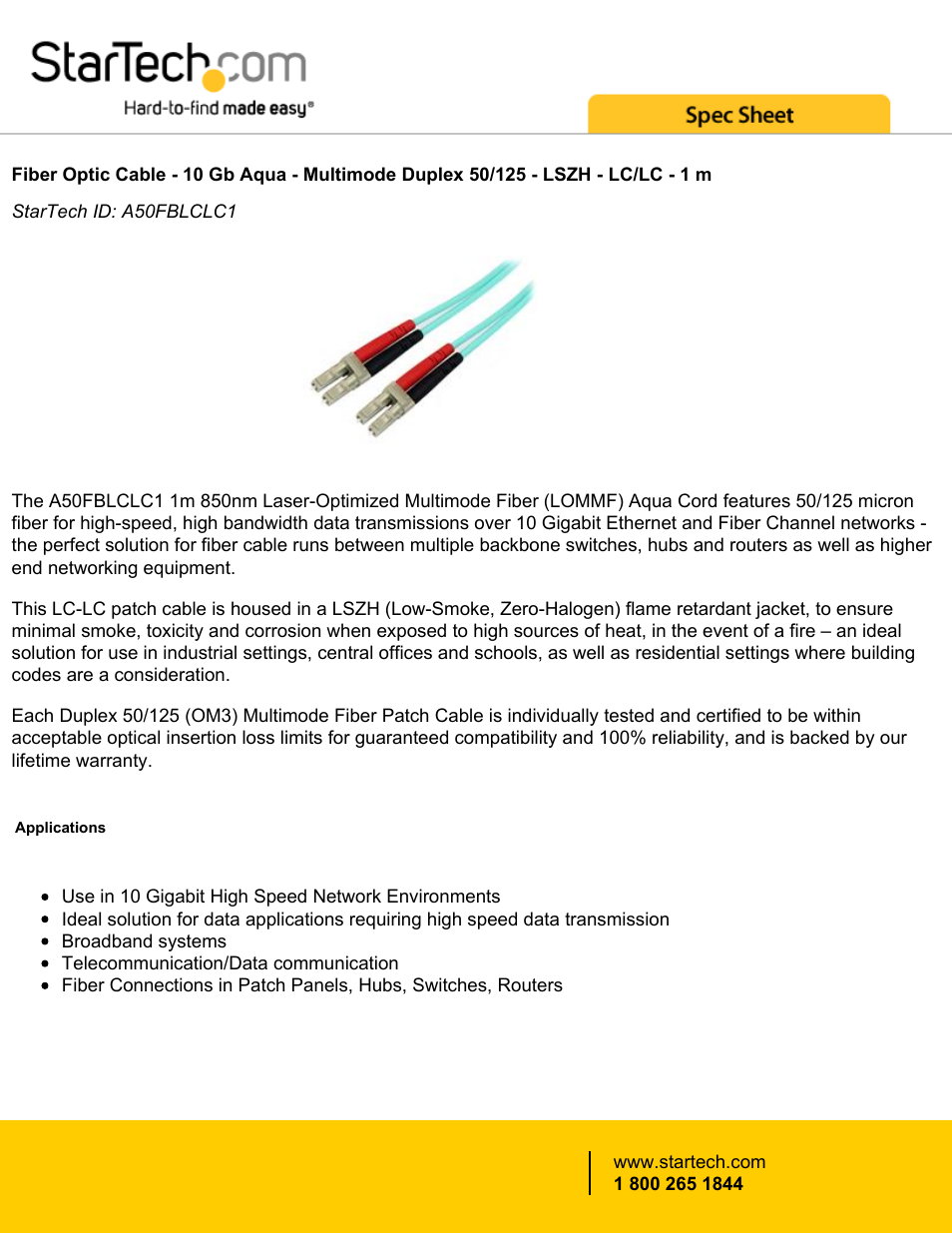 StarTech.com 3.3' (1m) 10 Gb Multimode 50/125 Duplex LSZH Fiber Patch Cable LC - LC User Manual | 2 pages