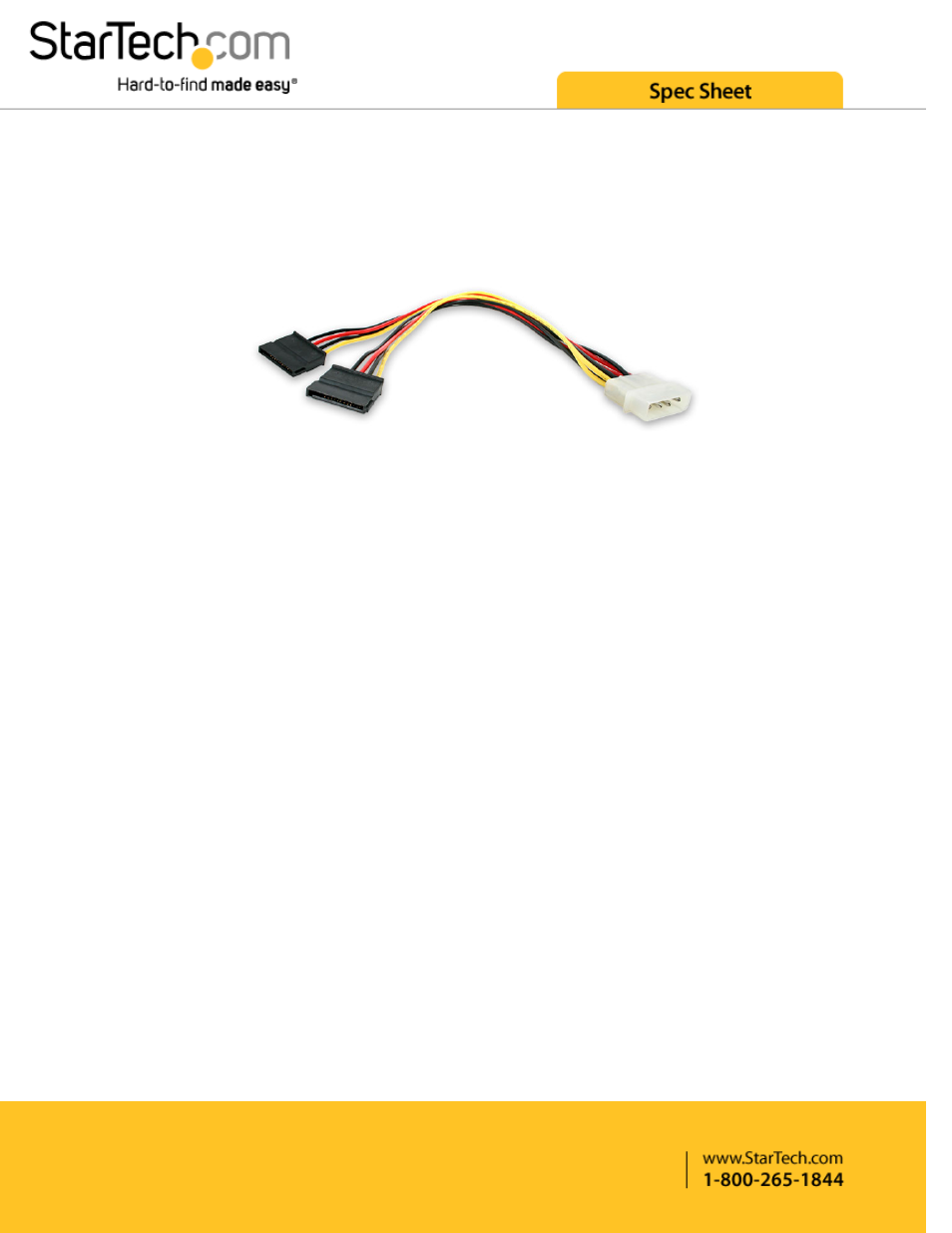 StarTech.com LP4 Male to 2x SATA Power Cable Y Adapter (1') User Manual | 2 pages
