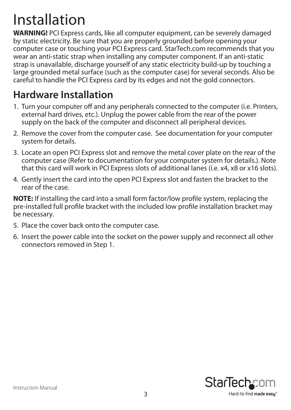 Installation, Hardware installation | StarTech.com 1-Port Dual Profile PCIe Gigabit Network Server Adapter NIC Card User Manual | Page 6 / 10