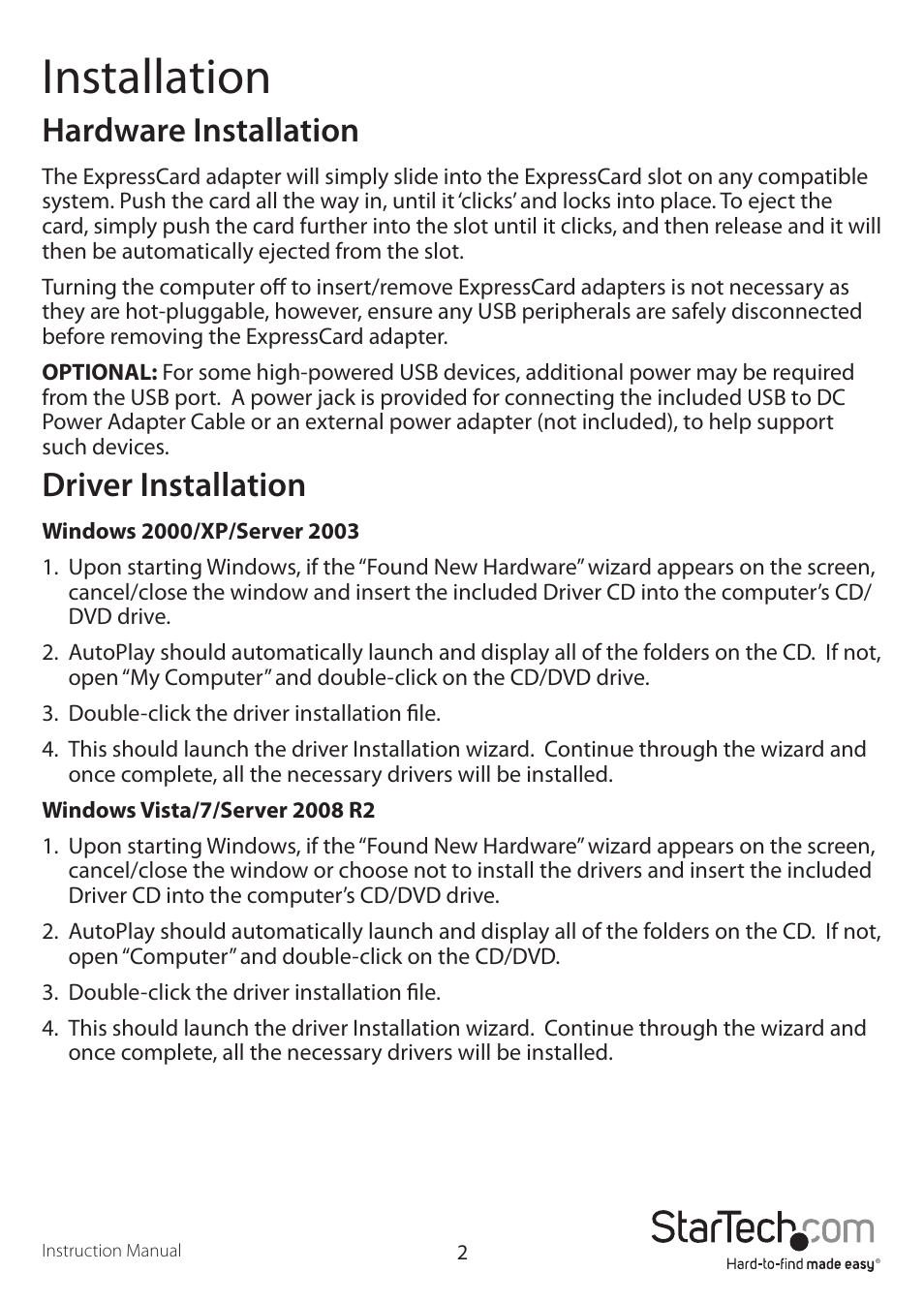 Installation, Hardware installation, Driver installation | StarTech.com 2-Port ExpressCard 54mm USB 3.0 Card Adapter with UASP User Manual | Page 5 / 8