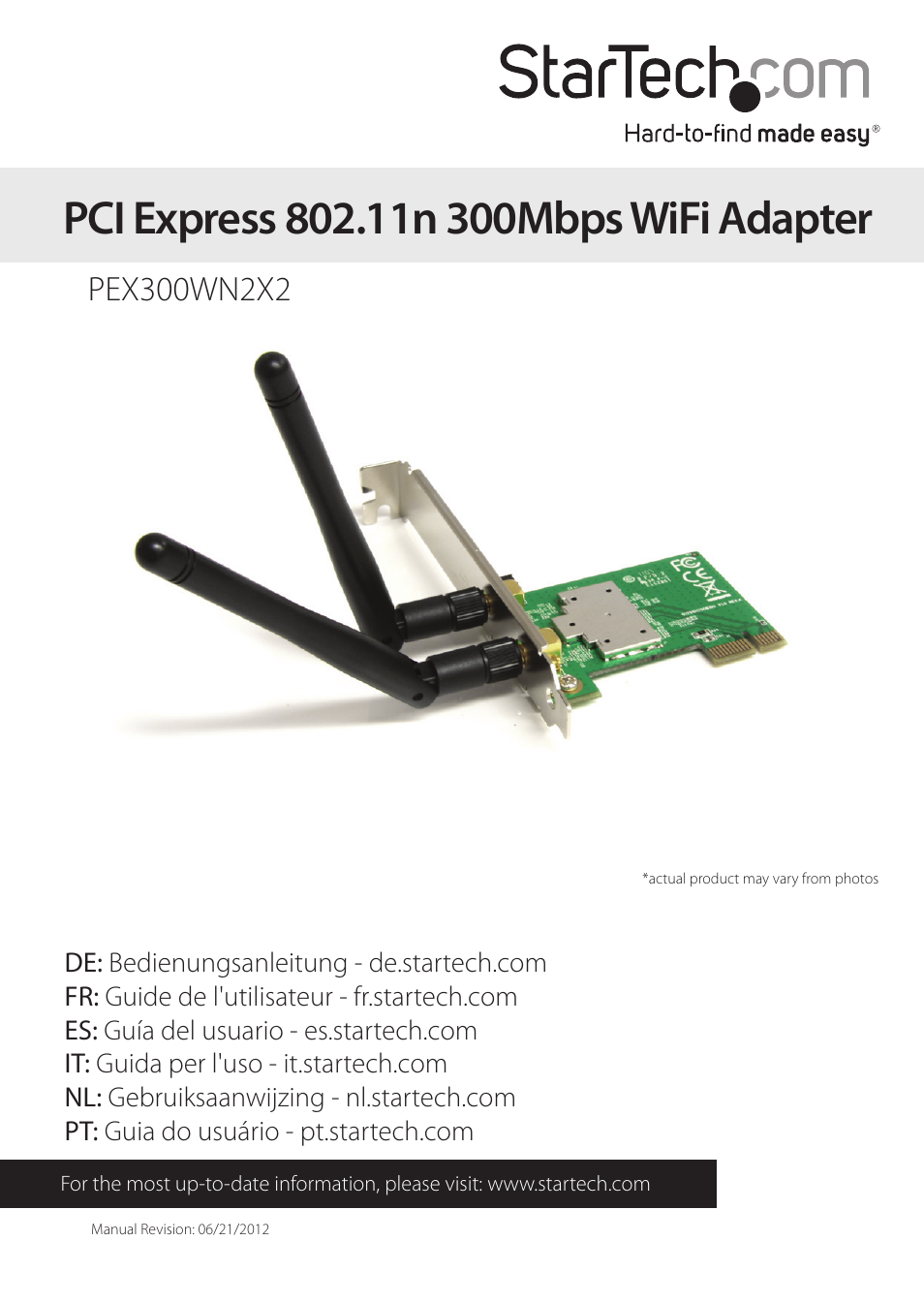 StarTech.com 300 Mb/s PCIe 802.11 b/g/n Wireless Network Adapter User Manual | 16 pages