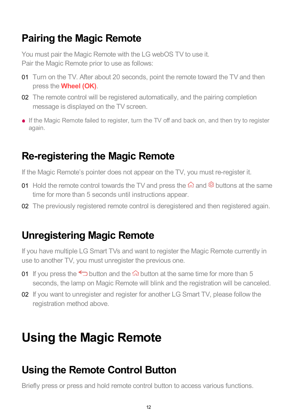 Pairing the magic remote, Re-registering the magic remote, Unregistering magic remote | Using the magic remote, Using the remote control button | LG UQ7570PUJ 50" 4K HDR Smart LED TV User Manual | Page 12 / 133