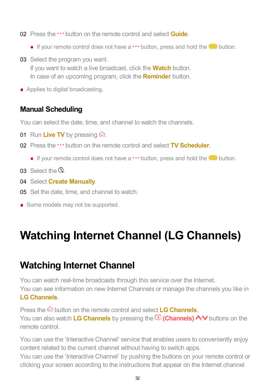 Manual scheduling, Watching internet channel (lg channels), Watching internet channel | LG UQ7570PUJ 50" 4K HDR Smart LED TV User Manual | Page 32 / 133