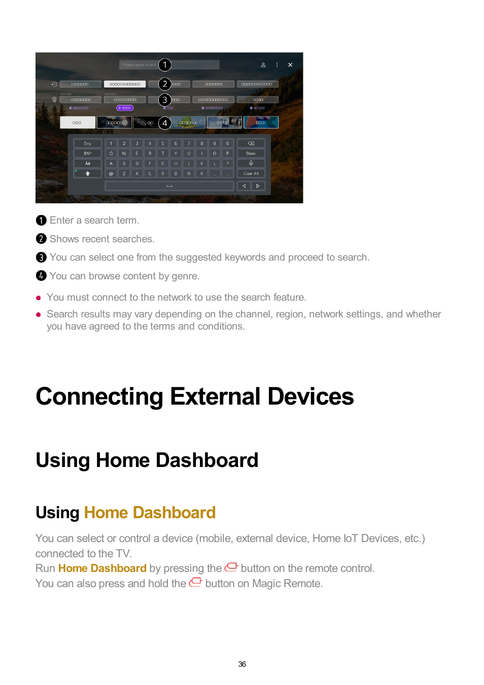 Connecting external devices, Using home dashboard | LG UQ7570PUJ 50" 4K HDR Smart LED TV User Manual | Page 36 / 133