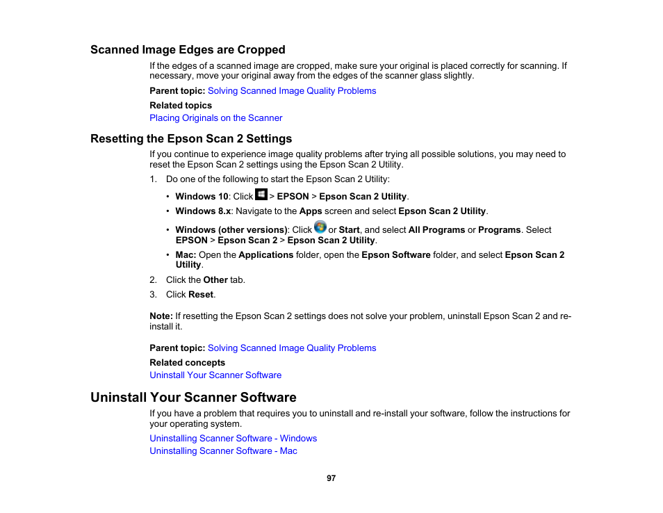 Scanned image edges are cropped, Resetting the epson scan 2 settings, Uninstall your scanner software | Epson DS-1630 Flatbed Color Document Scanner User Manual | Page 97 / 115