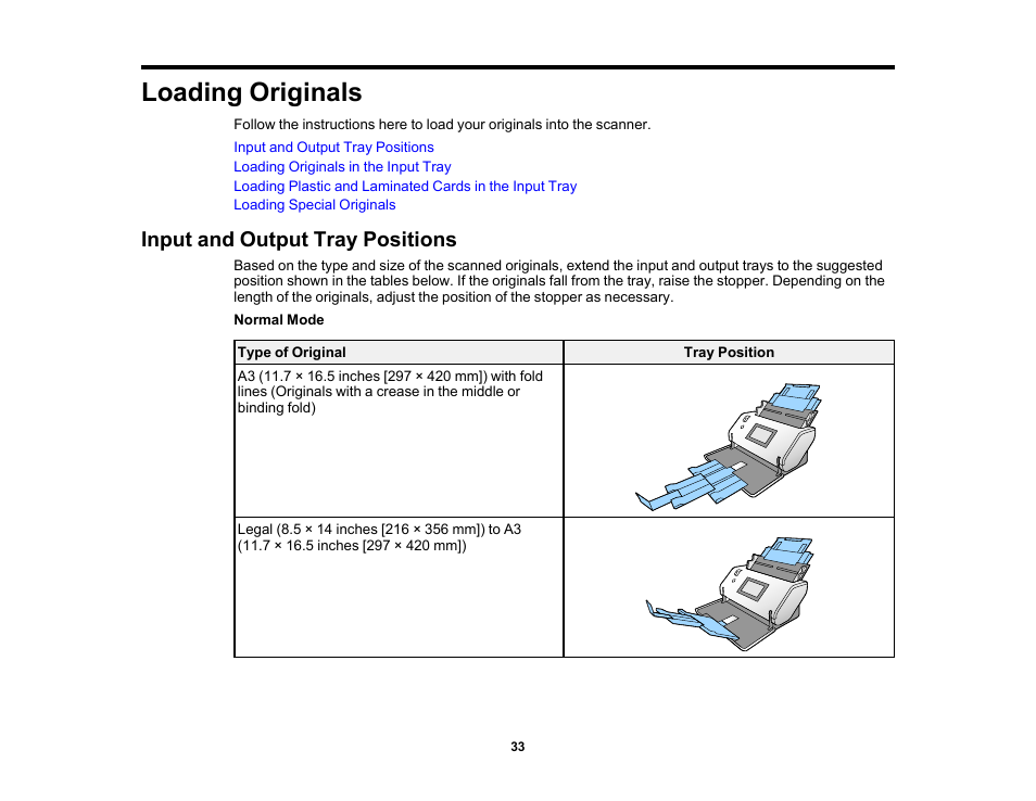 Loading originals, Input and output tray positions | Epson DS-32000 Large-Format Document Scanner User Manual | Page 33 / 172