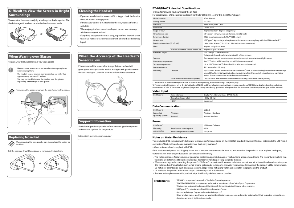 Bt-40/bt-40s headset specifications, When wearing over glasses, Replacing nose pad | When the accuracy of the headset’s sensor is low, Support information, Video input, Data communication, Power, Trademarks | Epson Moverio BT-40 Smart Glasses User Manual | Page 4 / 4