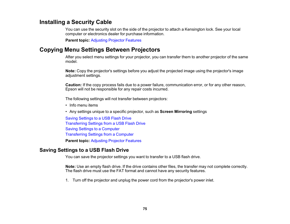 Installing a security cable, Copying menu settings between projectors, Saving settings to a usb flash drive | Epson EpiqVision Mini EF11 1000-Lumen Full HD Laser 3LCD Projector User Manual | Page 75 / 138