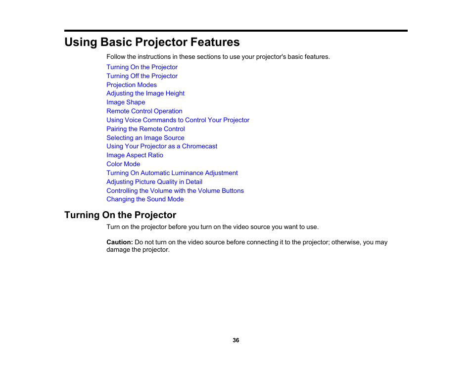 Using basic projector features, Turning on the projector | Epson EpiqVision Mini EF12 1000-Lumen Full HD Laser 3LCD Smart Projector with Wi-Fi User Manual | Page 36 / 120