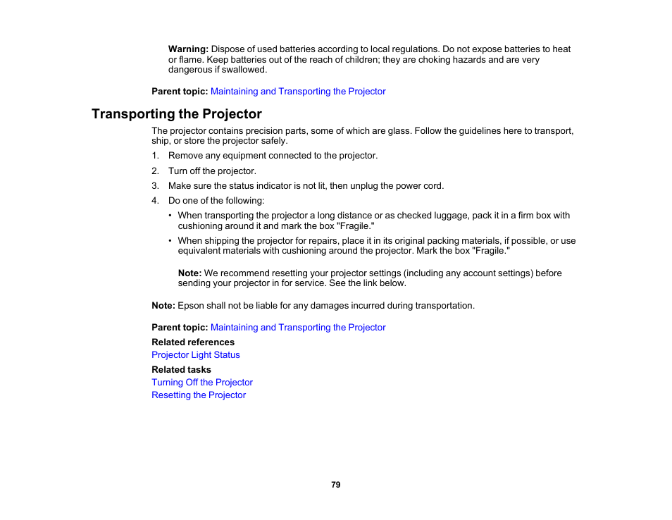 Transporting the projector | Epson EpiqVision Mini EF12 1000-Lumen Full HD Laser 3LCD Smart Projector with Wi-Fi User Manual | Page 79 / 120