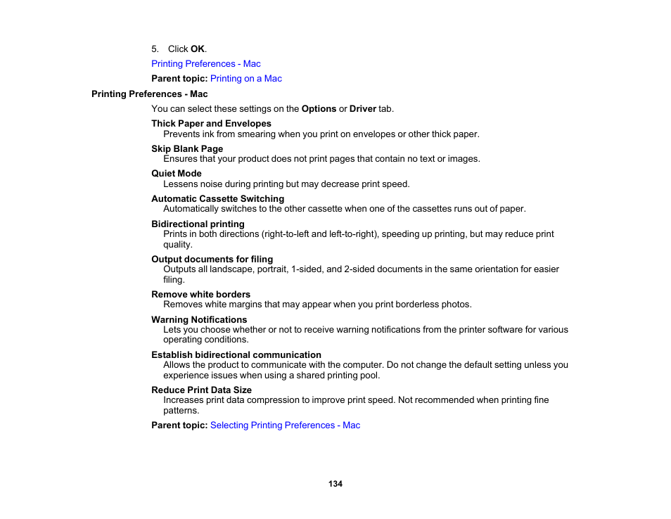 Printing preferences - mac | Epson EcoTank Photo ET-8500 Wireless Color All-in-One Supertank Printer User Manual | Page 134 / 346