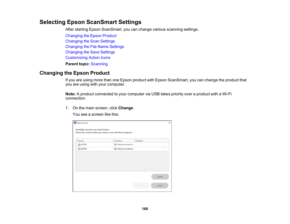 Selecting epson scansmart settings, Changing the epson product | Epson EcoTank Photo ET-8500 Wireless Color All-in-One Supertank Printer User Manual | Page 160 / 346