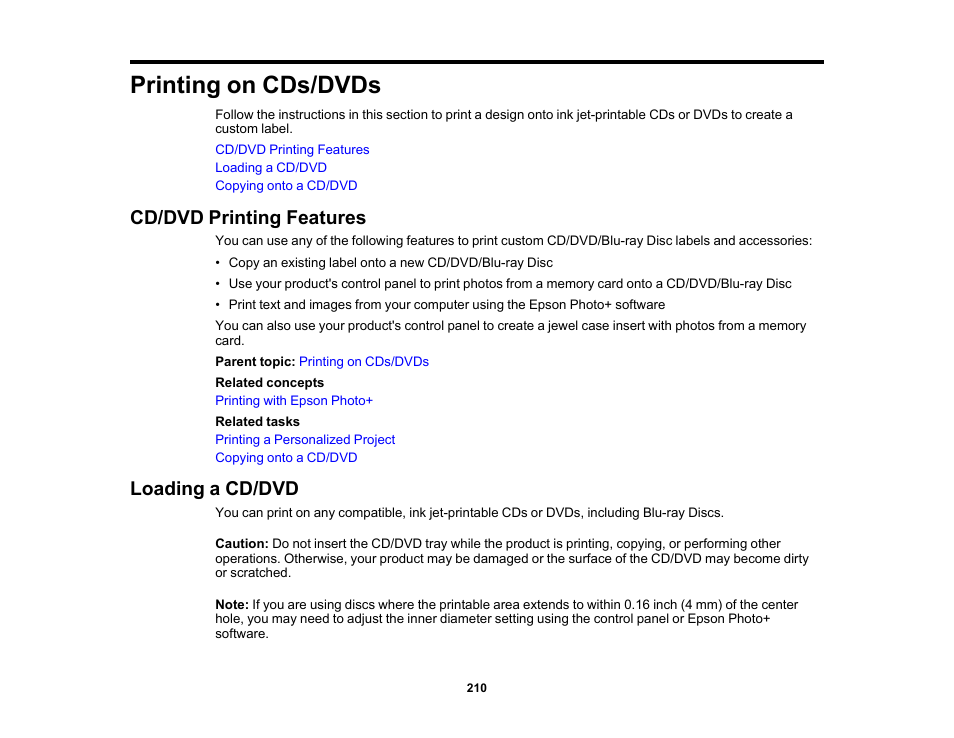 Printing on cds/dvds, Cd/dvd printing features, Loading a cd/dvd | Cd/dvd printing features loading a cd/dvd | Epson EcoTank Photo ET-8500 Wireless Color All-in-One Supertank Printer User Manual | Page 210 / 346