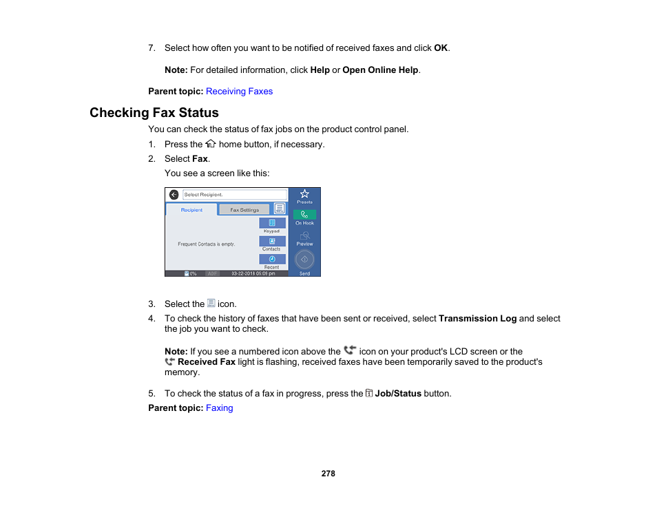 Checking fax status | Epson WorkForce Pro WF-M5799 Workgroup Monochrome Multifunction Printer with Replaceable Ink Pack System User Manual | Page 278 / 404