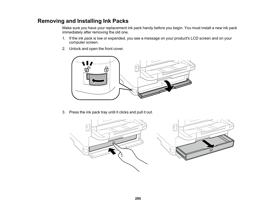 Removing and installing ink packs | Epson WorkForce Pro WF-M5799 Workgroup Monochrome Multifunction Printer with Replaceable Ink Pack System User Manual | Page 295 / 404