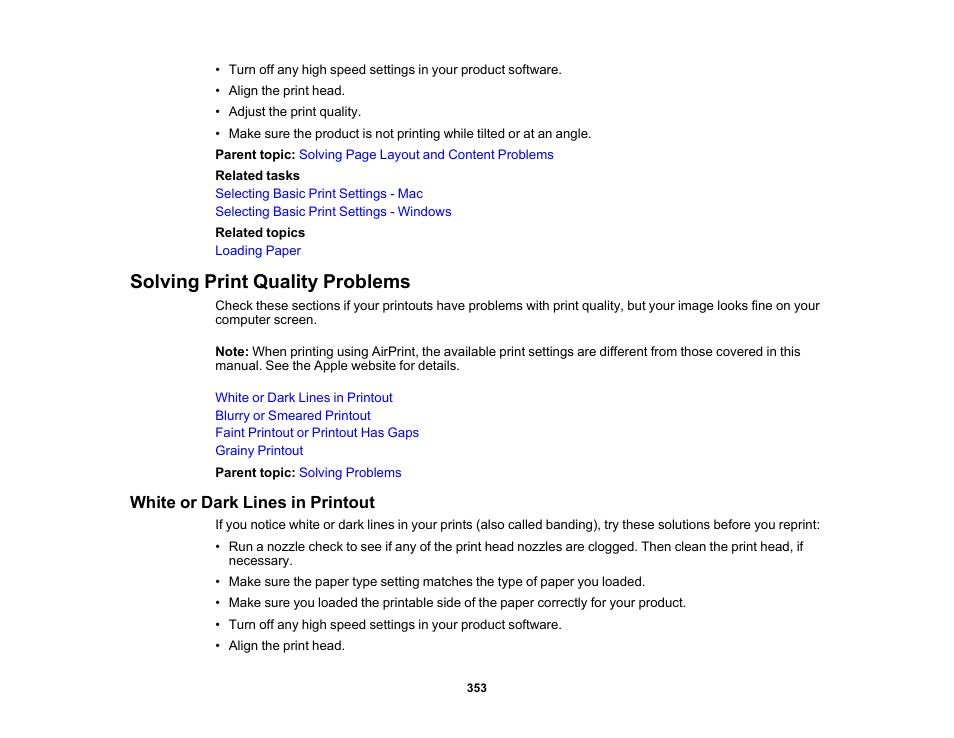 Solving print quality problems, White or dark lines in printout | Epson WorkForce Pro WF-M5799 Workgroup Monochrome Multifunction Printer with Replaceable Ink Pack System User Manual | Page 353 / 404