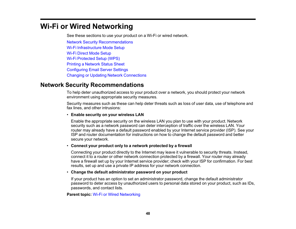 Wi-fi or wired networking, Network security recommendations | Epson WorkForce Pro WF-M5799 Workgroup Monochrome Multifunction Printer with Replaceable Ink Pack System User Manual | Page 48 / 404