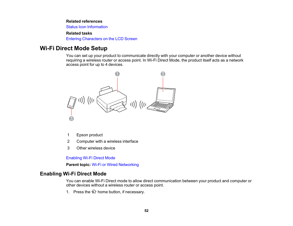 Wi-fi direct mode setup, Enabling wi-fi direct mode | Epson WorkForce Pro WF-M5799 Workgroup Monochrome Multifunction Printer with Replaceable Ink Pack System User Manual | Page 52 / 404