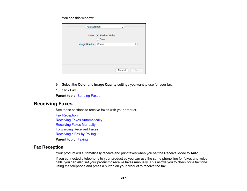 Receiving faxes, Fax reception | Epson WorkForce Pro WF-C5890 Wireless Color MFP Inkjet Printer User Manual | Page 247 / 426
