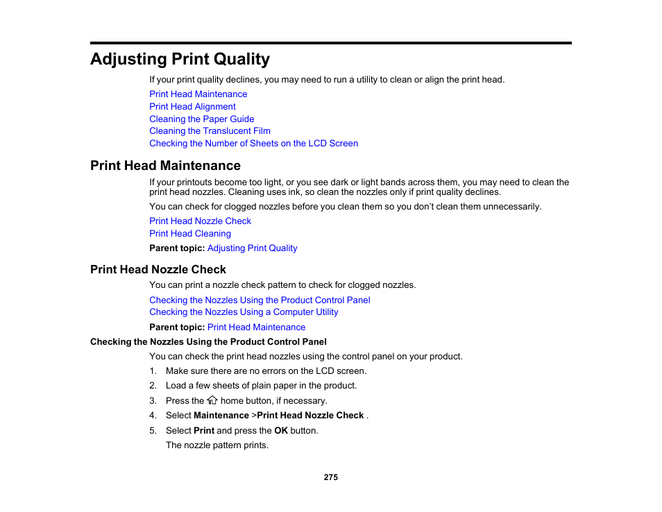 Adjusting print quality, Print head maintenance, Print head nozzle check | Epson WorkForce Pro WF-C5890 Wireless Color MFP Inkjet Printer User Manual | Page 275 / 426