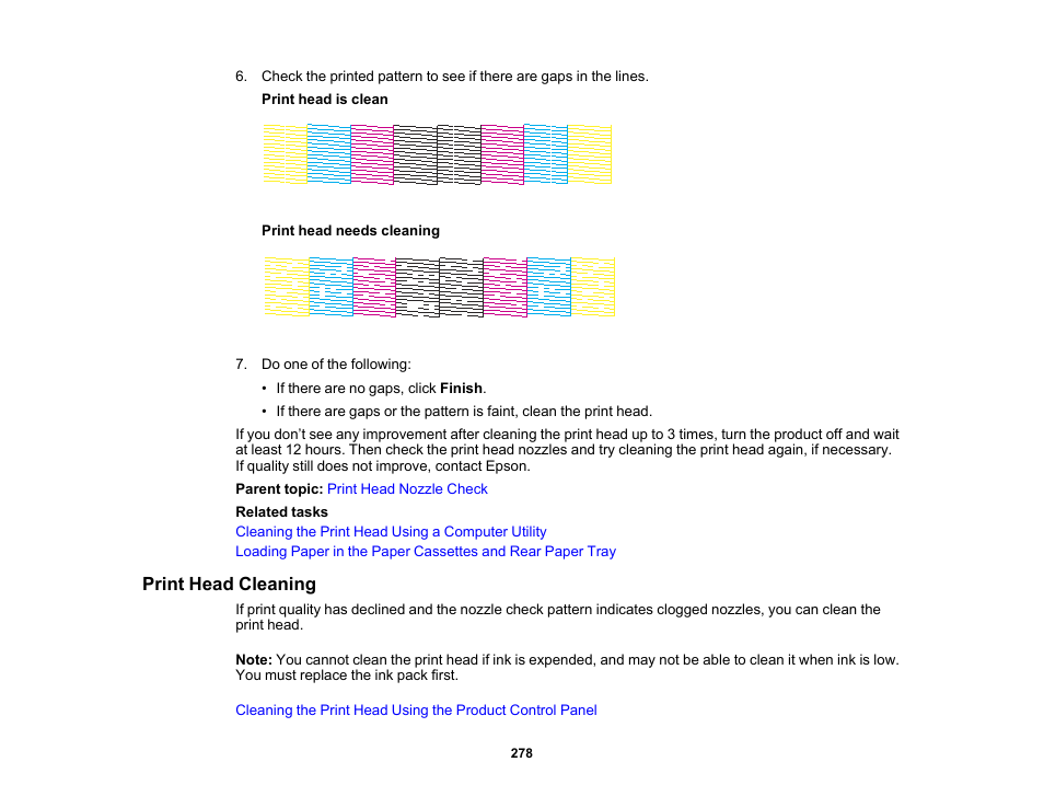 Print head cleaning | Epson WorkForce Pro WF-C5890 Wireless Color MFP Inkjet Printer User Manual | Page 278 / 426