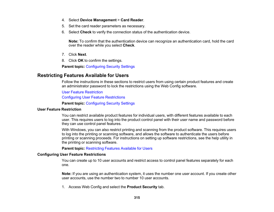 Restricting features available for users, User feature restriction, Configuring user feature restrictions | Epson WorkForce Pro WF-C5890 Wireless Color MFP Inkjet Printer User Manual | Page 315 / 426