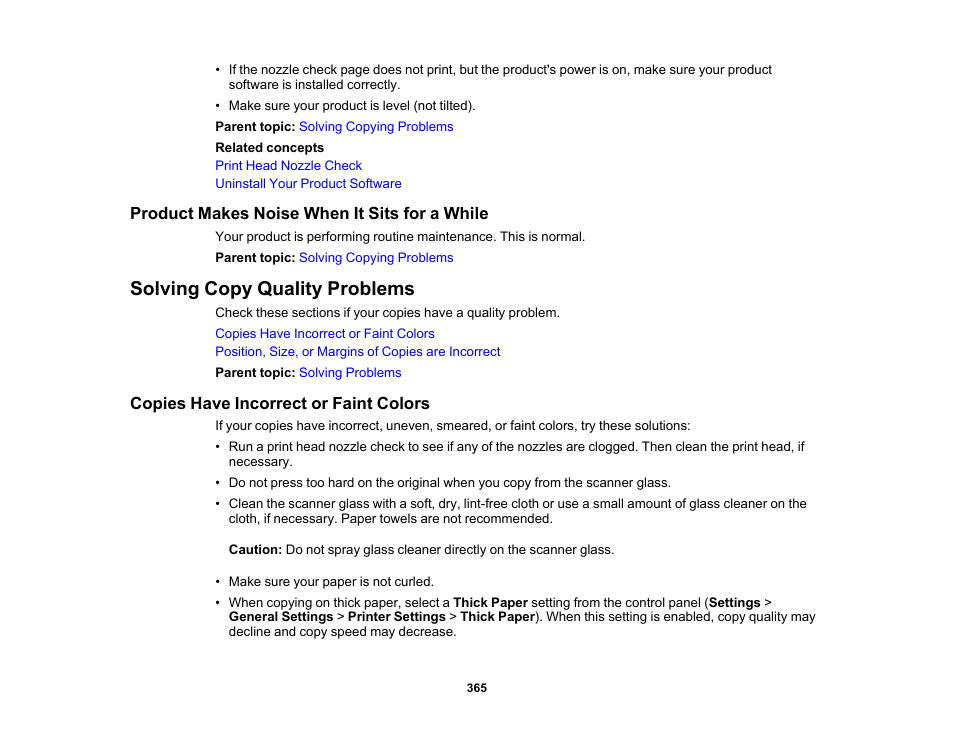 Product makes noise when it sits for a while, Solving copy quality problems, Copies have incorrect or faint colors | Epson WorkForce Pro WF-C5890 Wireless Color MFP Inkjet Printer User Manual | Page 365 / 426