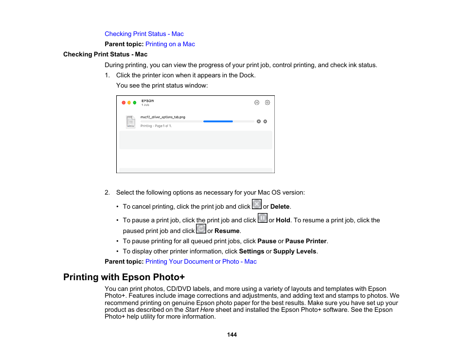 Checking print status - mac, Printing with epson photo | Epson Expression Photo XP-8700 Wireless All-in One Color Printer User Manual | Page 144 / 350