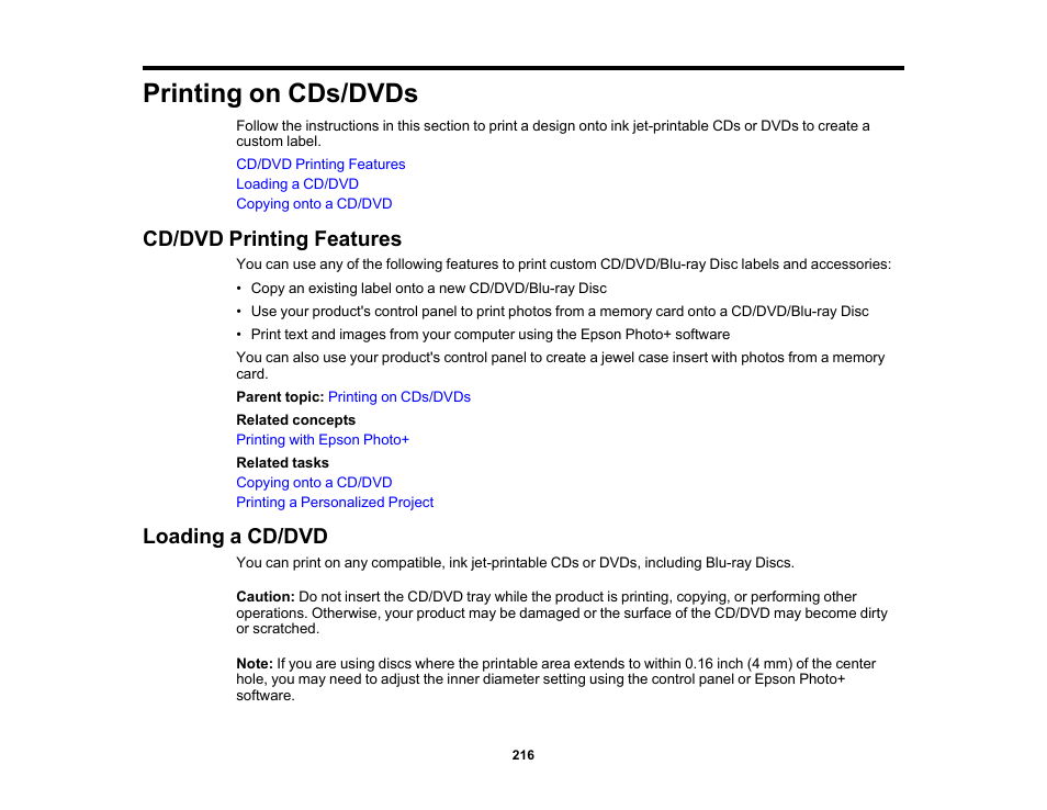 Printing on cds/dvds, Cd/dvd printing features, Loading a cd/dvd | Cd/dvd printing features loading a cd/dvd | Epson Expression Photo XP-8700 Wireless All-in One Color Printer User Manual | Page 216 / 350