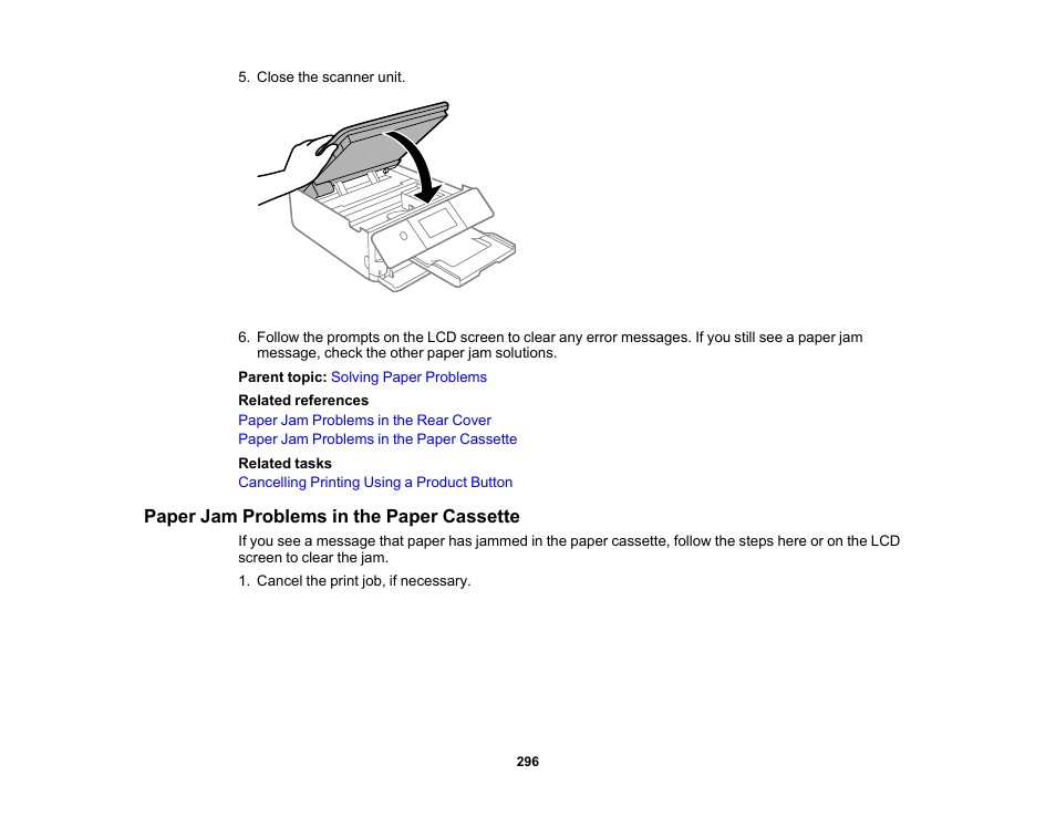 Paper jam problems in the paper cassette | Epson Expression Photo XP-8700 Wireless All-in One Color Printer User Manual | Page 296 / 350